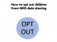 How to opt out children from NHS data sharing - Home Guide Expert